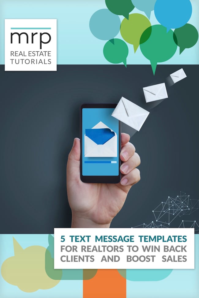 5 Text Message Templates for Realtors® to Win Back Clients and Boost ...